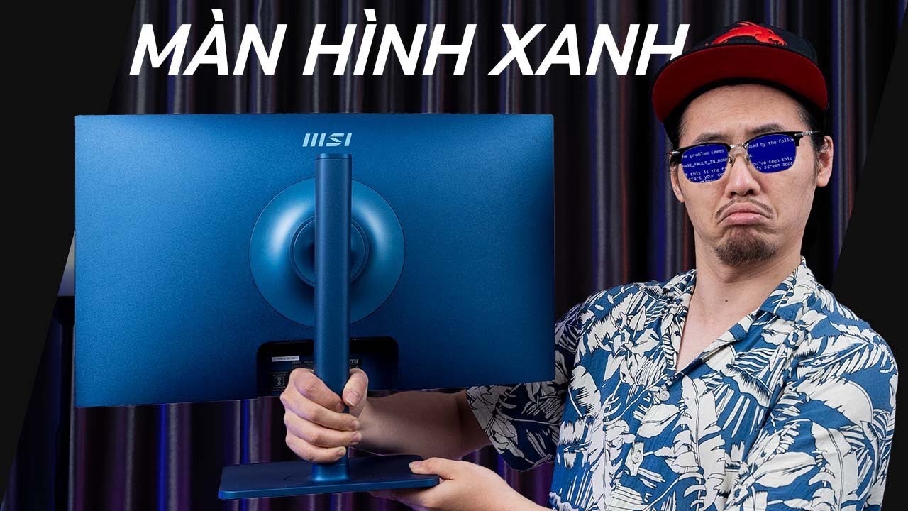 MÀN HÌNH XANH Nhưng KHÔNG PHẢI LỖI! - Review \