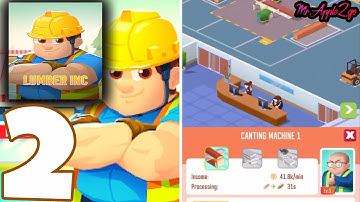 Idle Lumber Empire - Gameplay Walkthrough Part 2 - Make Money Woodworking! My (iOS, Android)