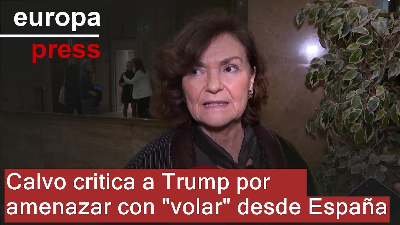 Calvo censura que Trump amenace con 