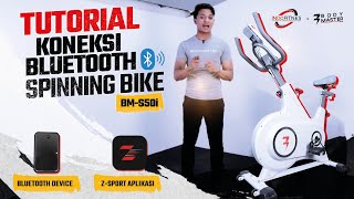TUTORIAL KONEKSI BLUETOOTH SPINNING BIKE BM-S50i - SUPPORT APLIKASI Z-SPORT
