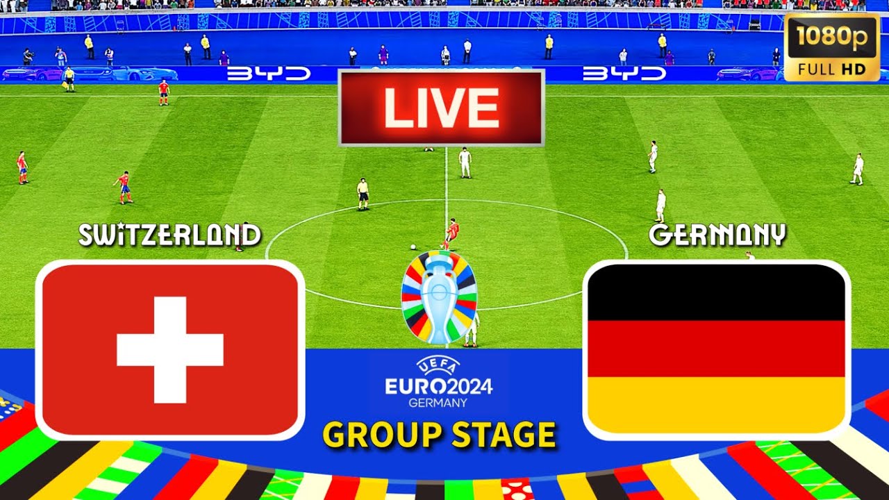 LIVE🔴 Switzerland vs Germany UEFA Euro 2024 Group stage Live