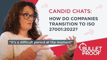How to transition to ISO 27001:2022? | Candid Chats
