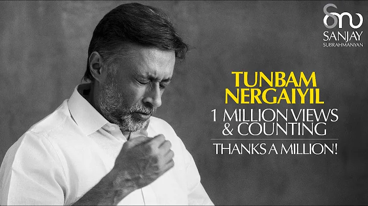 (Tunbam Nergaiyil - Desh)  Sanjay Subrahmanyan