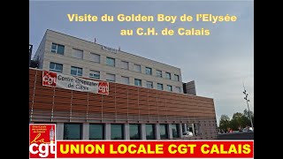 Une Visite Surprise Au Ch De Calais