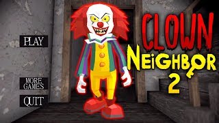 КЛОУН ПЕННИВАЙЗ ВЫЖИЛ СОСЕД ГРЕННИ - Clown Neighbor 2 Granny Escape