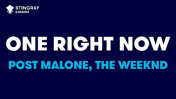 Post Malone, The Weeknd - One Right Now (Karaoke with Lyrics)