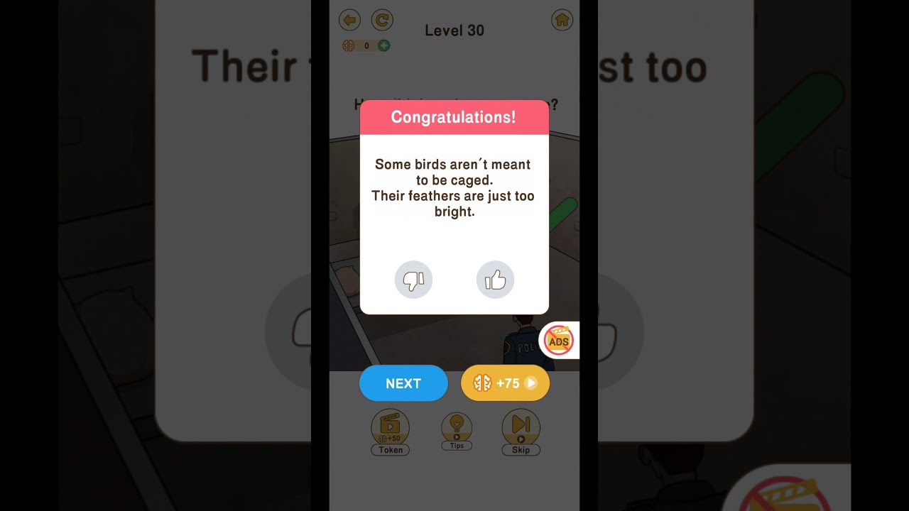 Brain Go 2 Level 30 how did the prisoner escape