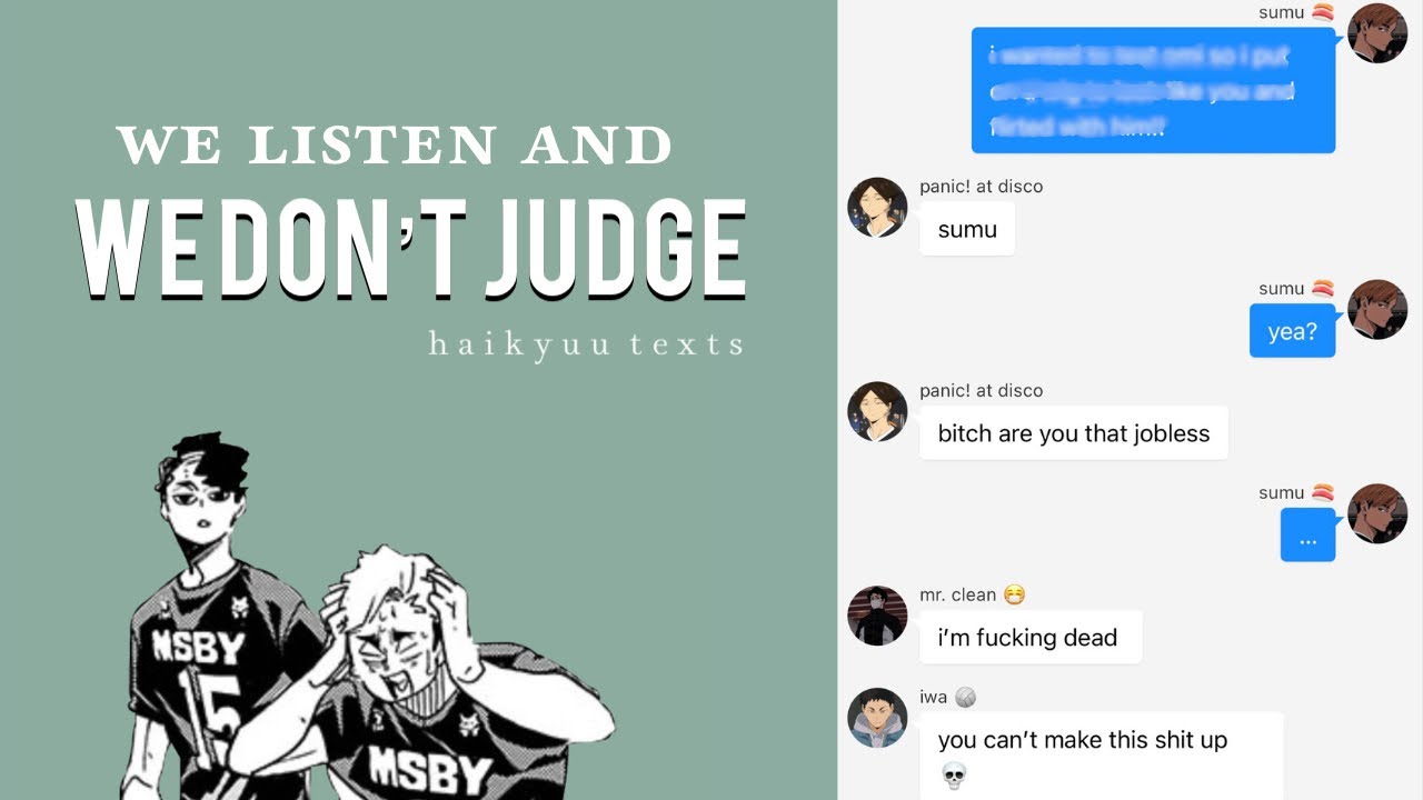 we listen and we don’t judge (messier) | haikyuu ships | haikyuu texts 