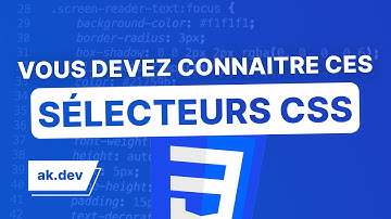 5 sélecteurs CSS que vous devez connaitre !
