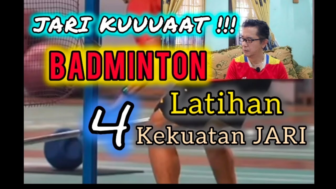 BEGINI LOH !!! MENGUATKAN JARI DI BADMINTON Supaya punya Teknik Badminton Sempurna