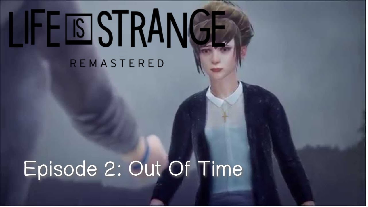 【Life Is Strange Remastered】Menjadi Superhero Dengan Kekuatan Rewind