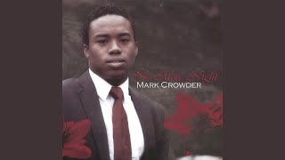 Video thumbnail of "Mark Crowder - God's Got a Blessing"