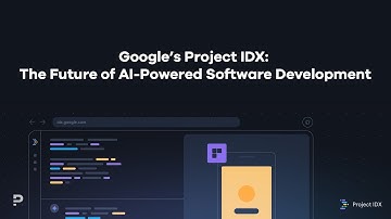 [TechBites] Project IDX - Would Google’s AI-powered IDE Replace VSCode?