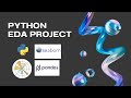 Python Exploratory Data Analysis (EDA) for Beginners | Step-by-Step Tutorial