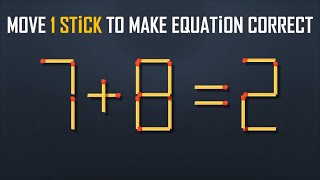 Move 1 Stick To Make Equation Correct-New Full 16