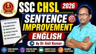 SSC CHSL 2026 | Sentence Improvement | SSC CHSL English Classes | By Dr Anil Kumar screenshot 2