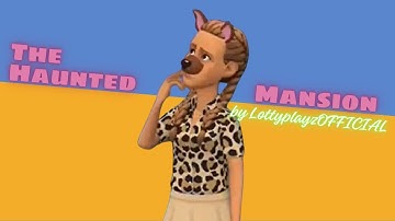 The Haunted Mansion by LottyplayzOFFICIAL | Plotagon Classics | Plotagon