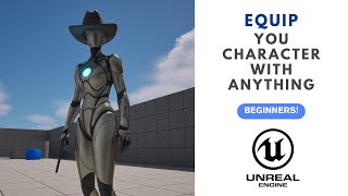 Unreal 5: How to equip your character with sockets - simple and easy Net Worth