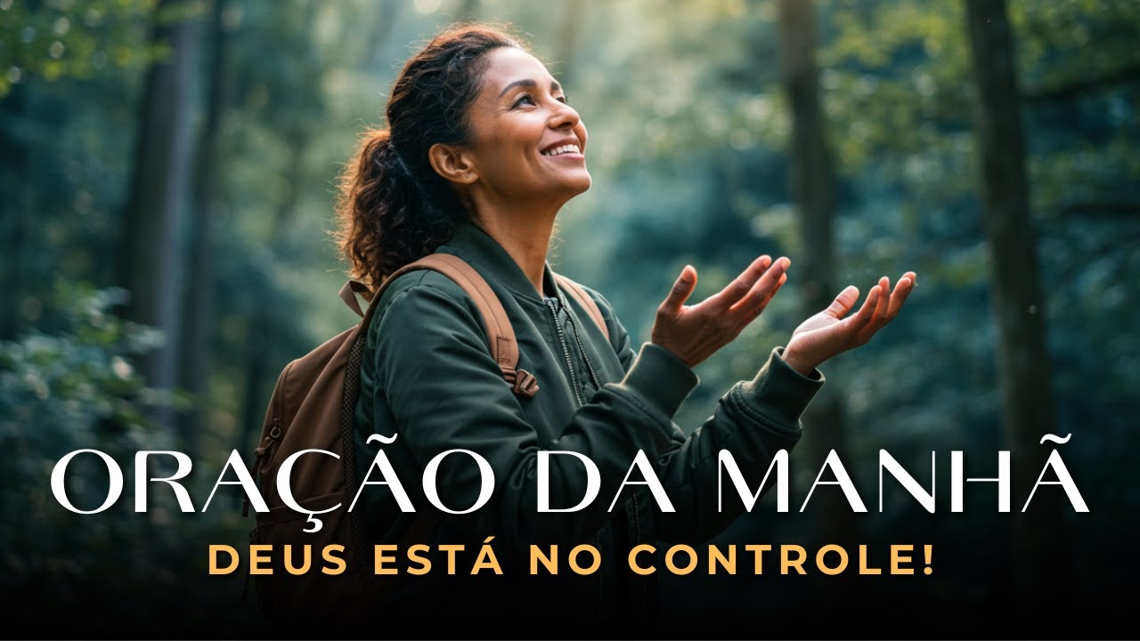 Entregue o Seu Dia a Deus com Esta Oração Poderosa | Uma Oração Abençoada Para Começar o Dia