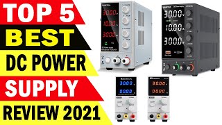 Top 5 Best DC Power Supply Review 2021