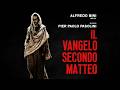 Il Vangelo secondo Matteo | Il capolavoro di Pier Paolo Pasolini | Film Completo 4K