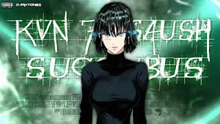 K.V.N//7Ł - Succubus W/ Saush (PROD. DUEY Dirty) (Official AMV)