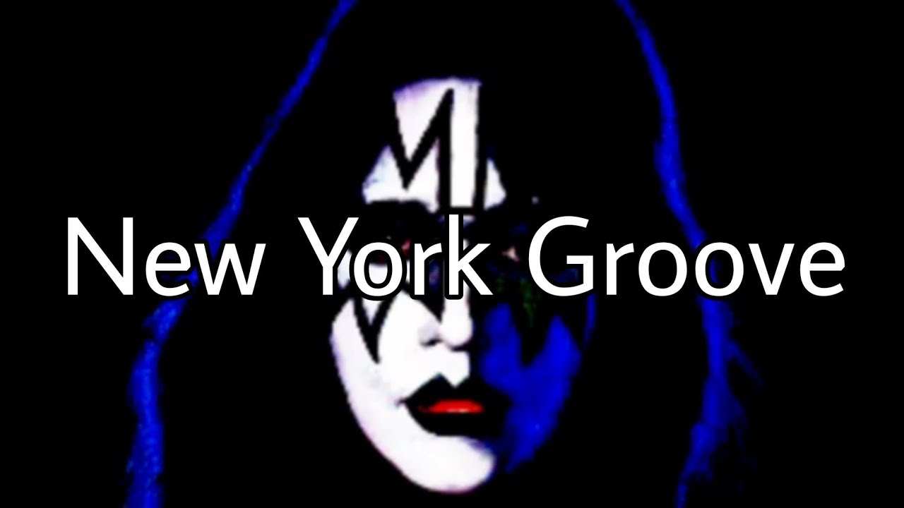 ACE FREHLEY (KISS) New York Groove (Lyric Video) - YouTube