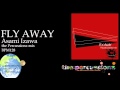 【remix】Fly Away (the percussionz mix)【#eureka_10th】
