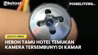 Heboh Tamu Hotel Temukan Kamera Tersembunyi di Kamar, Dipasang Persis Baut di Ranjang