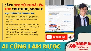 Cách SEO youtube lên top google 2021 để từ khoá được đề xuất