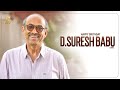 Daggubati suresh babu birt.ay special  hbdsureshbabu  suresh productions