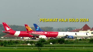 3 Pesawat Haji 2024 Garuda Indonesia Embarkasi Solo Landing & Take Off