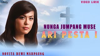 Novita Dewi Marpaung - Nunga Jumpang Muse Ari Pesta I (official Video Lirik)