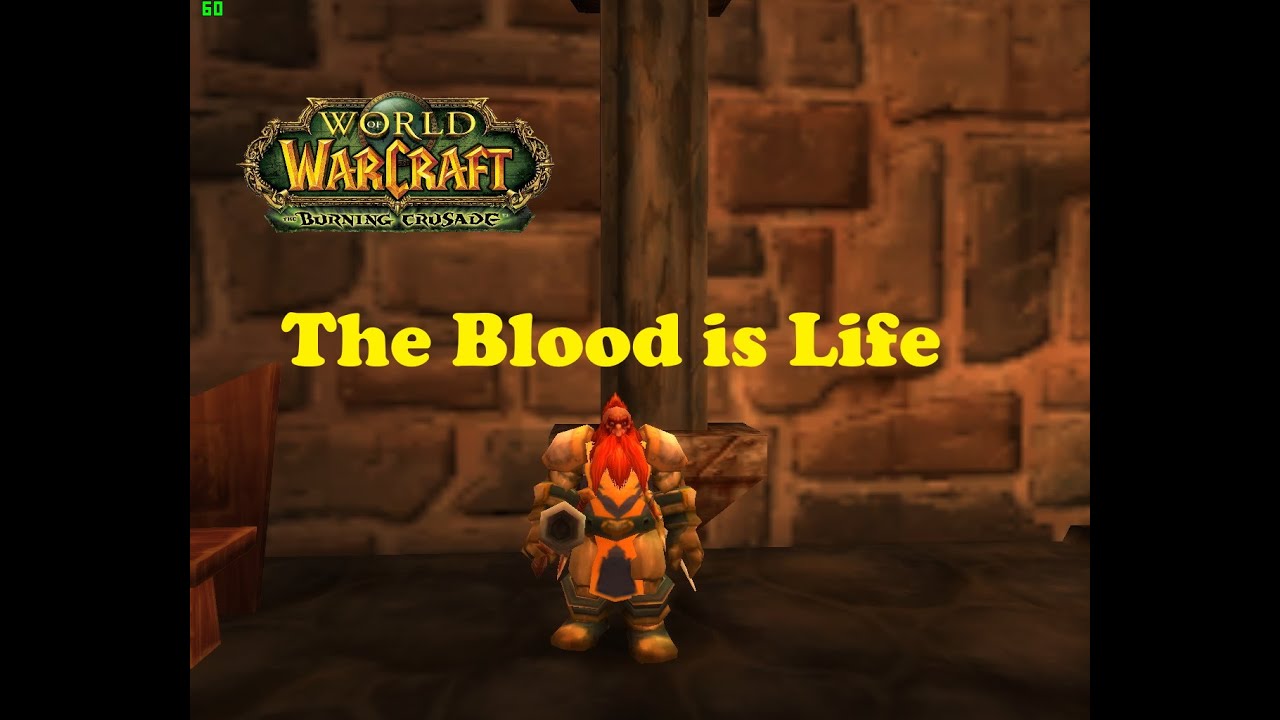 World of Warcraft. Quests The Blood is Life YouTube