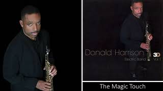 DONALD HARRISON   -      The Magic Touch -       2005