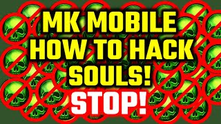 MK Mobile. How To Hack Souls. MK Mobile Souls Hack. STOP! MK Mobile Hack.