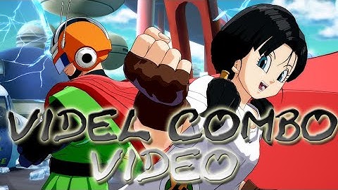 Fighterz Videl Combo Video (Sauce, Team And Solo TODs)