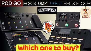 PDO GO vs HX Stomp vs Helix LT vs Helix Floor: which one to buy?