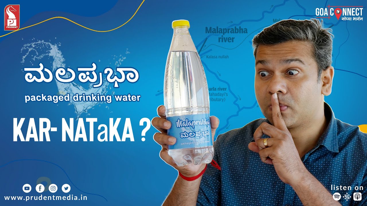 Mhadei Water Dispute: The story so far | Goa Connect: Sopya Bhashen | Prudent | 130123
