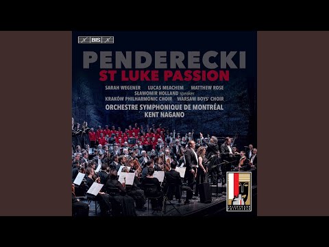 Putar St. Luke Passion, Pt. 2: No. 19, Iesus autem dicebat (Live) - Orchestre symphonique de Montréal