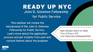 Ready Up NYC Webinar: John D. Solomon Fellowship for Public Service | March 2022
