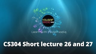 Celebrity CS304 lecture 26 | CS304 short lectures 27 | CS304 short lecture 26 | CS304 lecture 27 | Sir Yousaf Net Worth