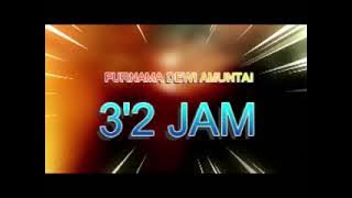 FULL ALBUM PURNAMA DEWI AMUNTAI 3.2 JAM