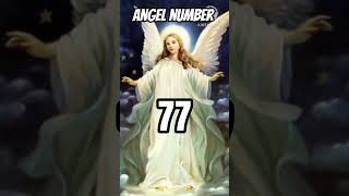 Angel number 77🧚