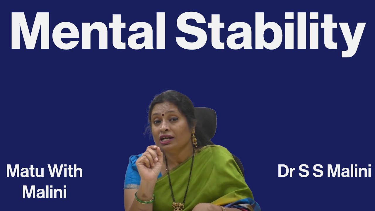 Mental Stability -Prof.Suttur.S.Malini-MM #genetics #health #suttur #mentalhealth #mentalstability