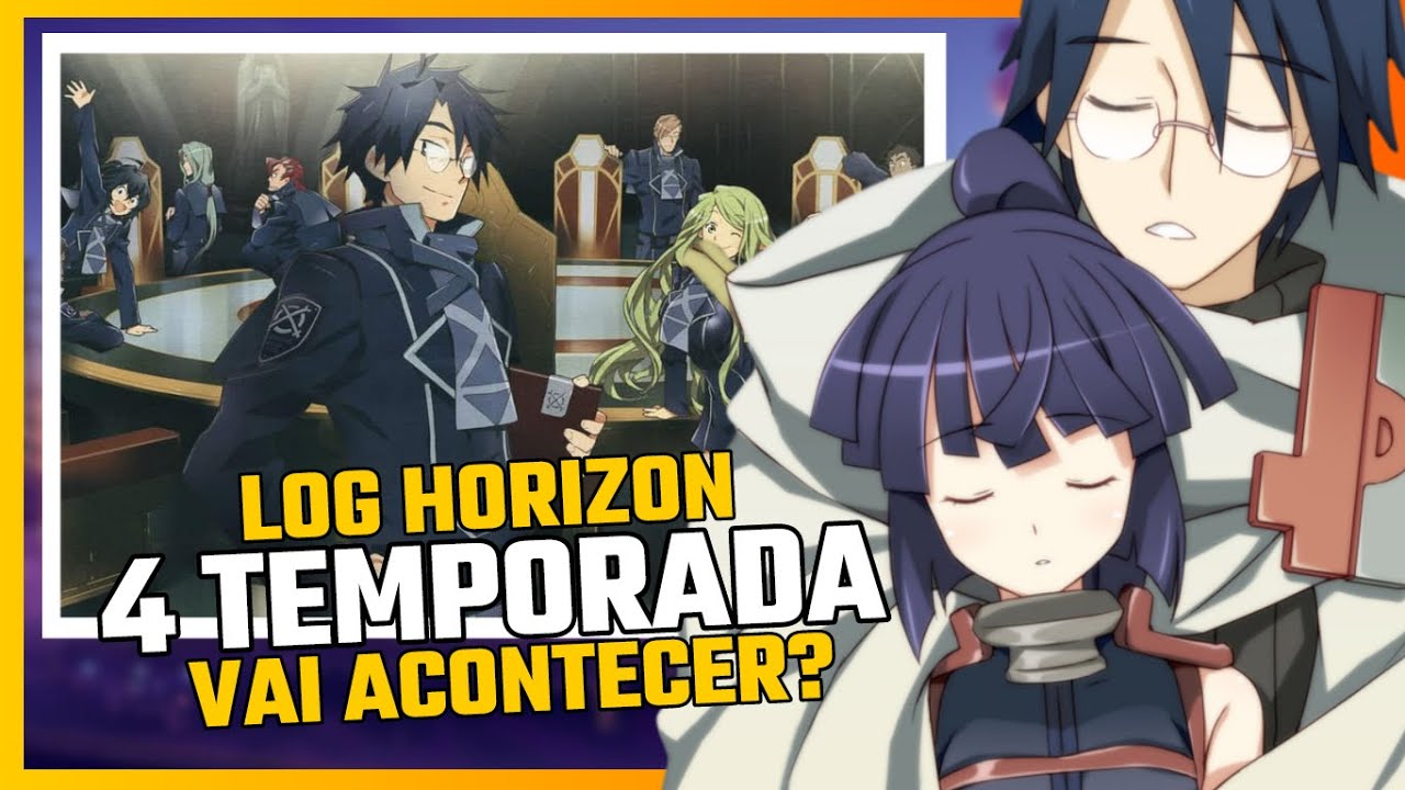 LOG HORIZON VAI TER 4 TEMPORADA? - Log Horizon 4 season