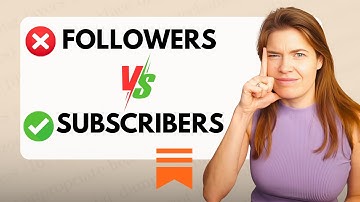 STOP Confusing Followers with Subscribers on Substack! (Here’s Why It Matters) 💌