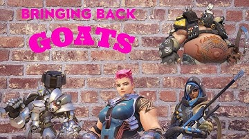 Bringing back GOATS in Open Queue | Overwatch 2