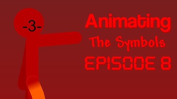 Stick Nodes - Animating The Symbols Episode 8