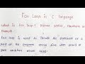 For Loop in C Language || What is for loop. Write a Syntax Flowchart with Program Explain in Hindi..